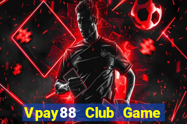 Vpay88 Club Game Bài V52