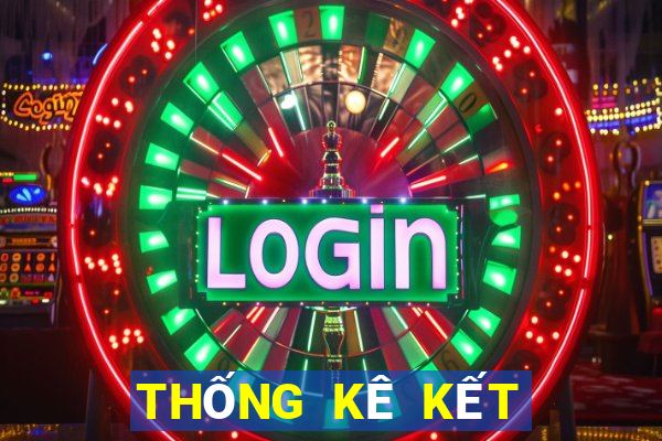 THỐNG KÊ KẾT QUẢ XSDTMB ngày 15