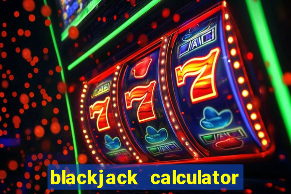 blackjack calculator gta 5