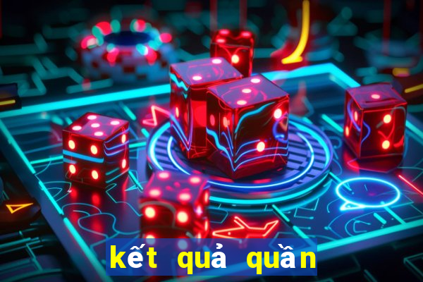 kết quả quần vợt hôm nay