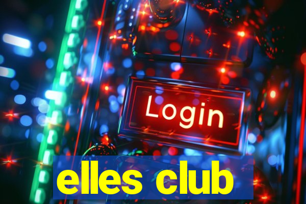 elles club