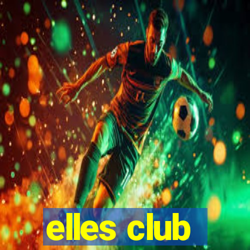 elles club