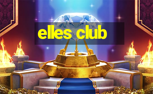 elles club