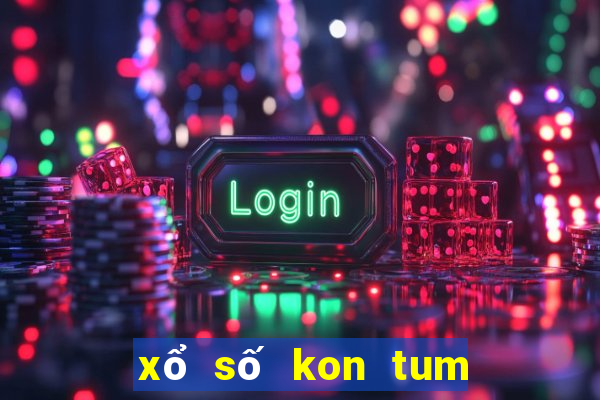 xổ số kon tum 09 04