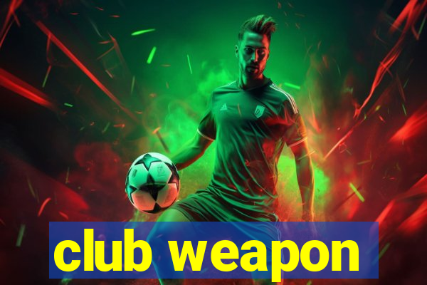 club weapon