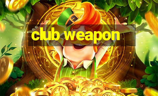 club weapon