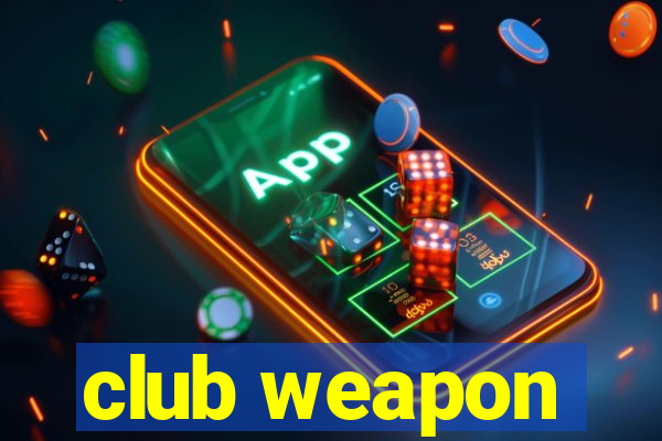 club weapon