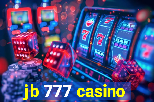 jb 777 casino