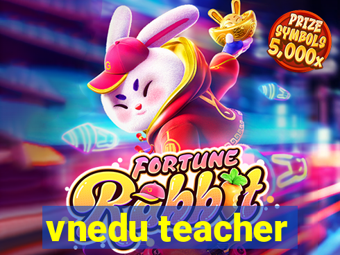 vnedu teacher