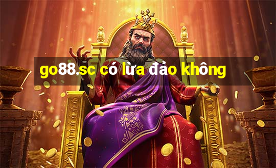 go88.sc có lừa đảo không