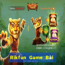 Rikfun Game Bài Poker Đổi Thưởng