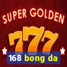 168 bong da