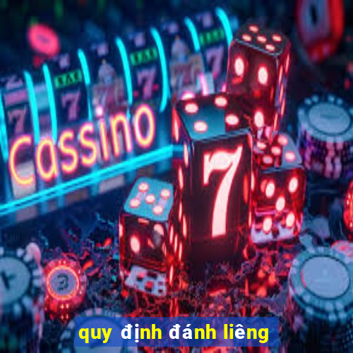 quy định đánh liêng