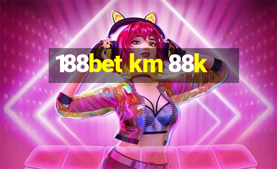 188bet km 88k