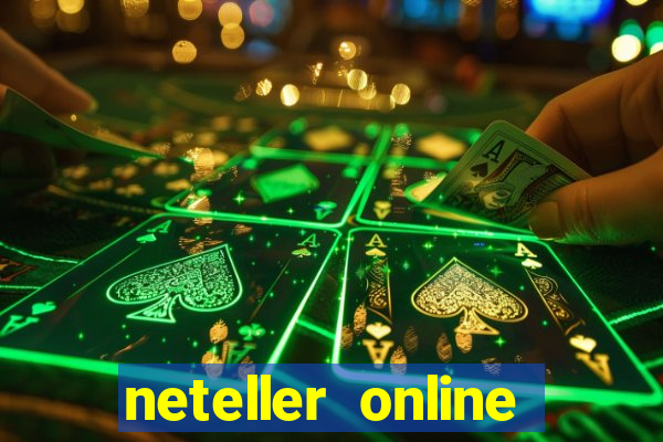 neteller online casino sites