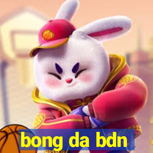 bong da bdn