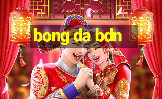 bong da bdn