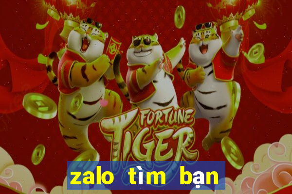 zalo tìm bạn gái có số điện thoại