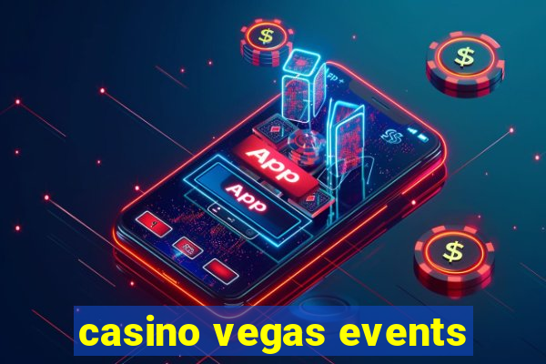 casino vegas events