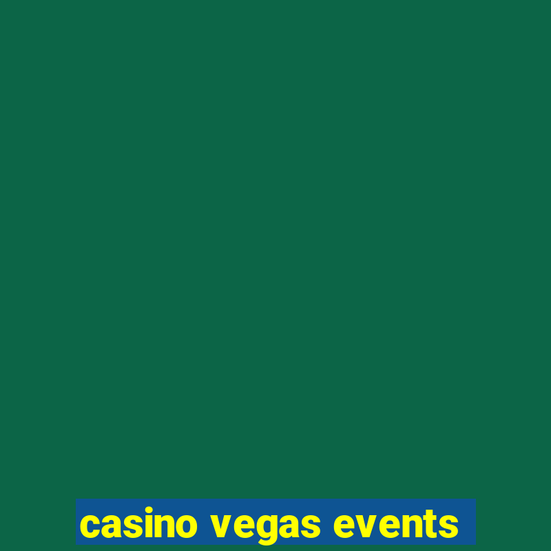 casino vegas events