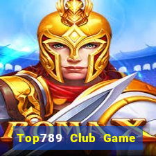 Top789 Club Game Bài Quay Hũ