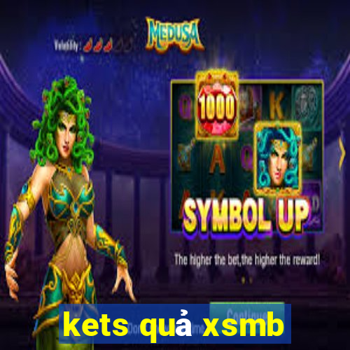 kets quả xsmb