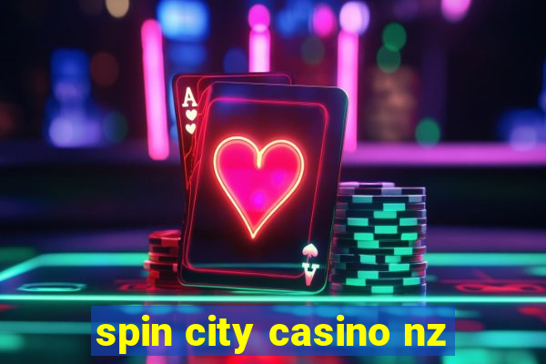 spin city casino nz