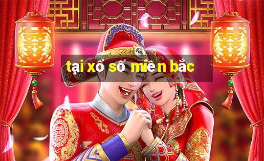 tại xổ số miền bắc