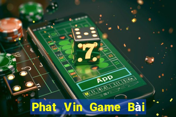 Phat Vin Game Bài Liêng Online