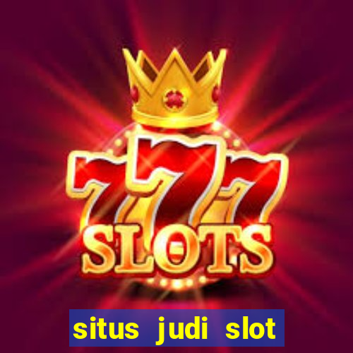 situs judi slot dan togel