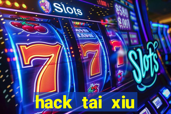 hack tai xiu choang club