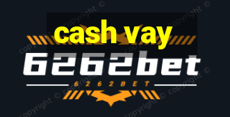 cash vay