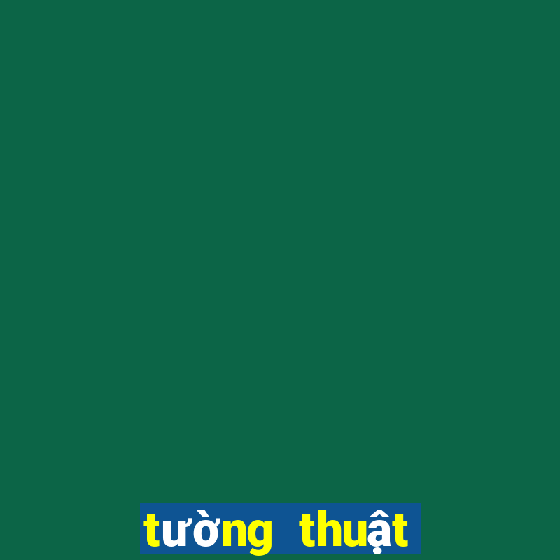 tường thuật trực tiếp xổ số