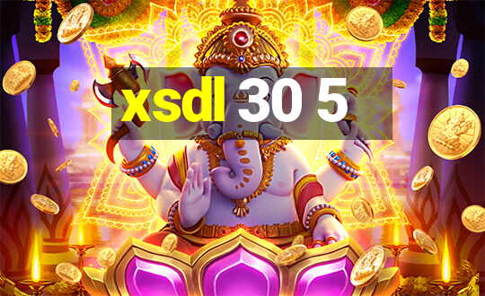 xsdl 30 5