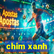 chim xanh