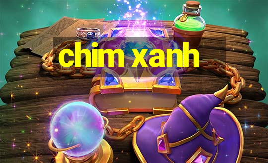 chim xanh