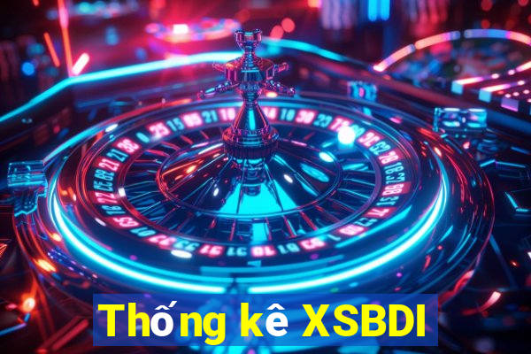 Thống kê XSBDI