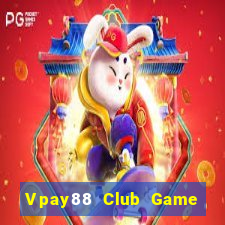 Vpay88 Club Game Bài Ku.Fun