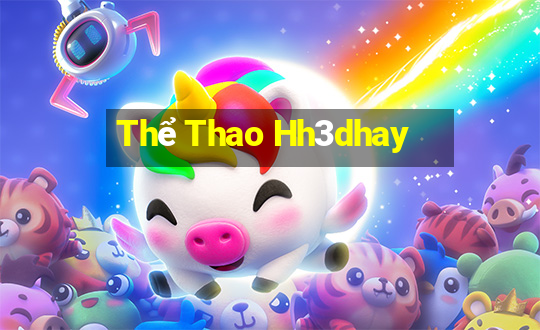 Thể Thao Hh3dhay