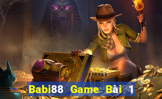 Babi88 Game Bài 1 Đổi 1