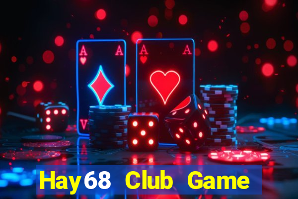 Hay68 Club Game Bài Xanh 9