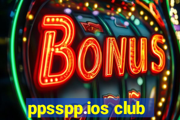 ppsspp.ios club