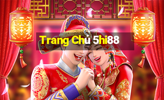 Trang Chủ 5hi88