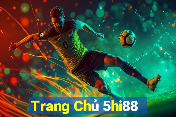 Trang Chủ 5hi88