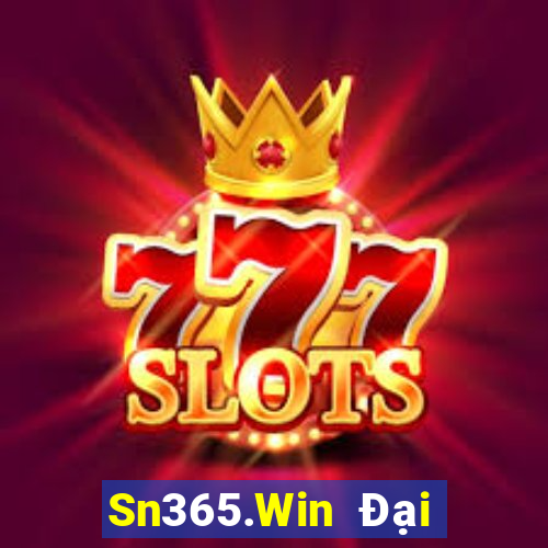 Sn365.Win Đại Lý Cấp 1 Game Bài