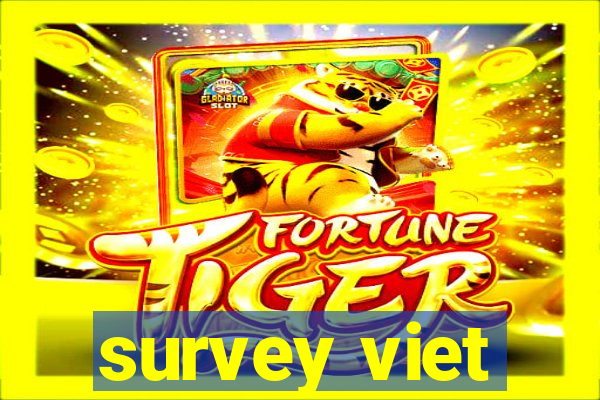 survey viet