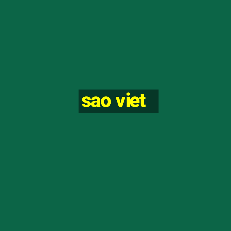 sao viet