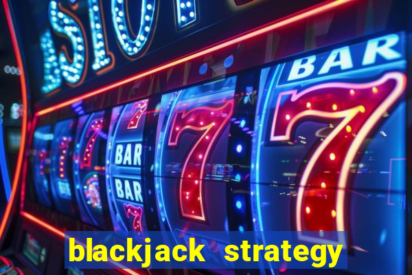 blackjack strategy on youtube