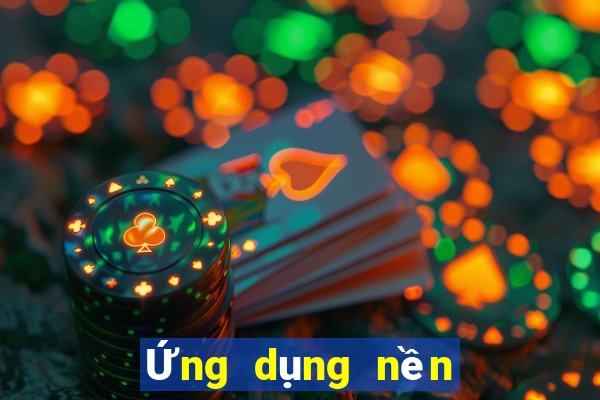 Ứng dụng nền tảng xổ số 265