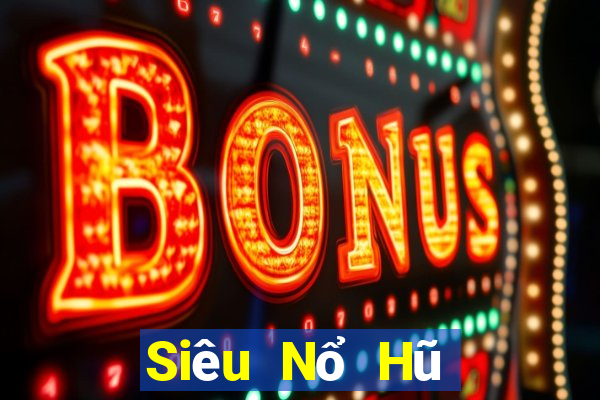 Siêu Nổ Hũ Game 798Club